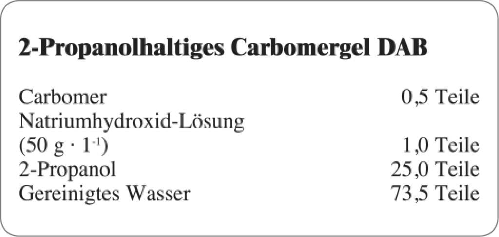 Etiketten zur Kennzeichnung von Rezepturen und Arzneimitteln "2-Propanolhaltiges Carbomergel DAB"