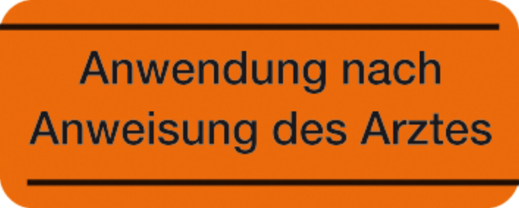 Haftetiketten "Anwendung nach Anweisung des Arztes"