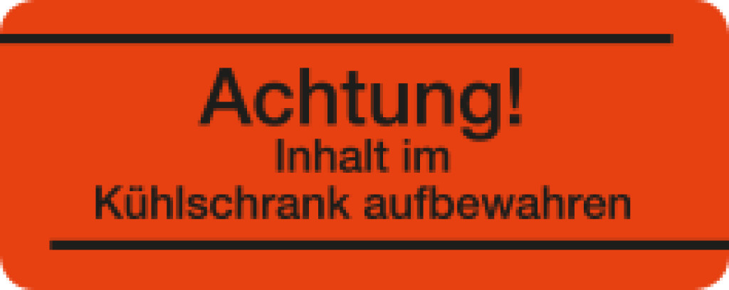 Haftetiketten "Achtung! Inhalt im Kühlschrank aufbewahren"