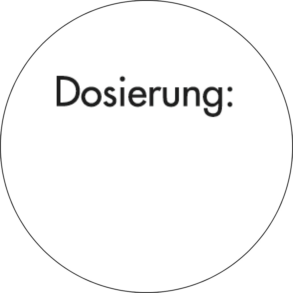 Rollen-Etiketten "Dosierung"