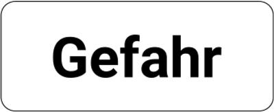 Haftetiketten Signalwort "Gefahr"