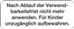 Haftetiketten "Nach Ablauf d. Verwendbarkeitsfrist n. m. anwe. F. Kinder unzugänglich aufbew."