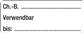 Rollen-Etiketten "Ch.-B. Verwendbar bis:"